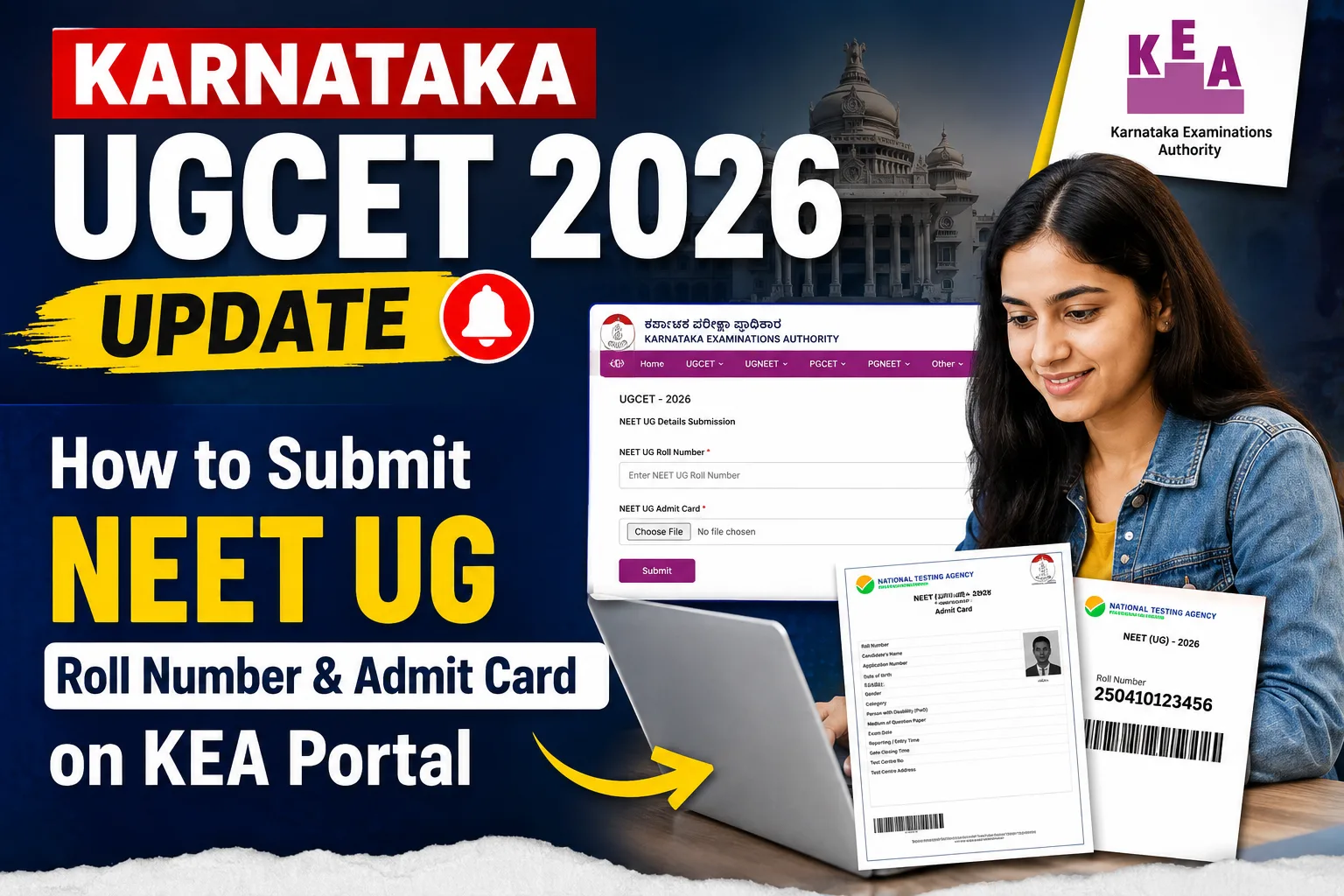 Karnataka UGCET 2026 Update: How to Submit NEET UG Roll Number & Admit Card on KEA Portal